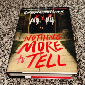 Nothing More to Tell by Karen M. McManus Hardcover Book